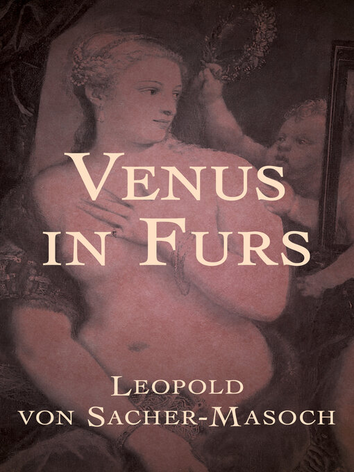 Title details for Venus in Furs by Leopold von Sacher-Masoch - Available